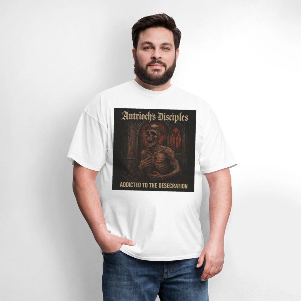 Antrioch's Disciples Addicted to the Desecration Men's T-Shirt | GILDAN 5000 - white