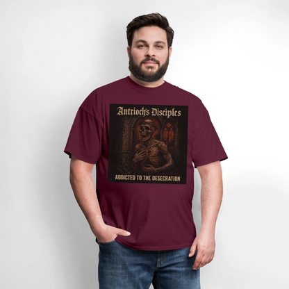 Antrioch's Disciples Addicted to the Desecration Men's T-Shirt | GILDAN 5000 - burgundy
