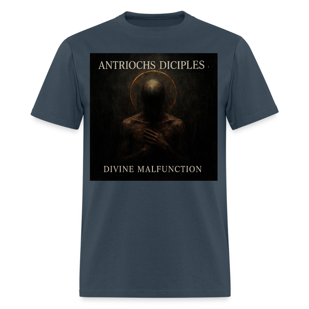 Antrioch's Disciples Divine Malfunction Men's T-Shirt | GILDAN 5000 -  blue dusk