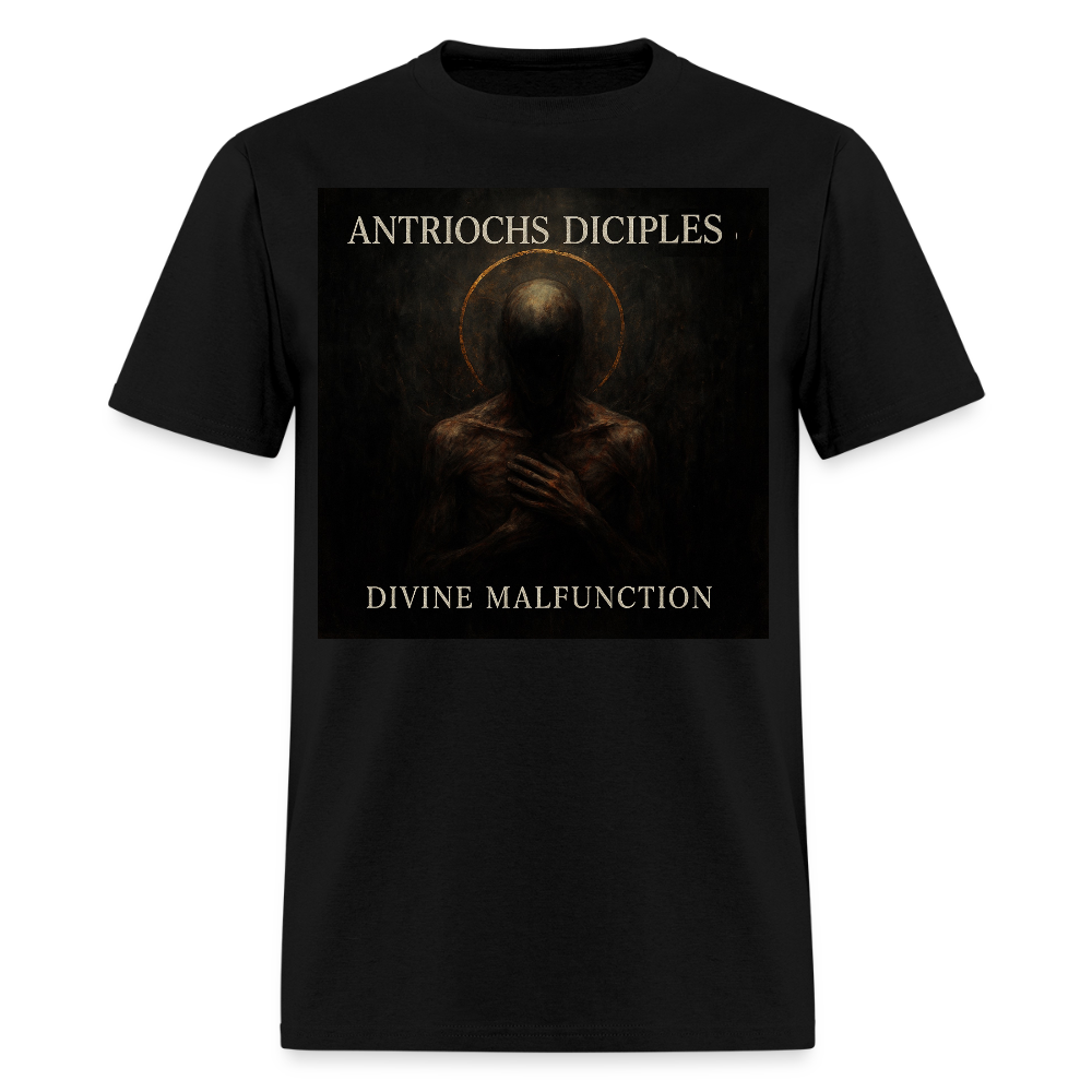 Antrioch's Disciples Divine Malfunction Men's T-Shirt | GILDAN 5000 - black