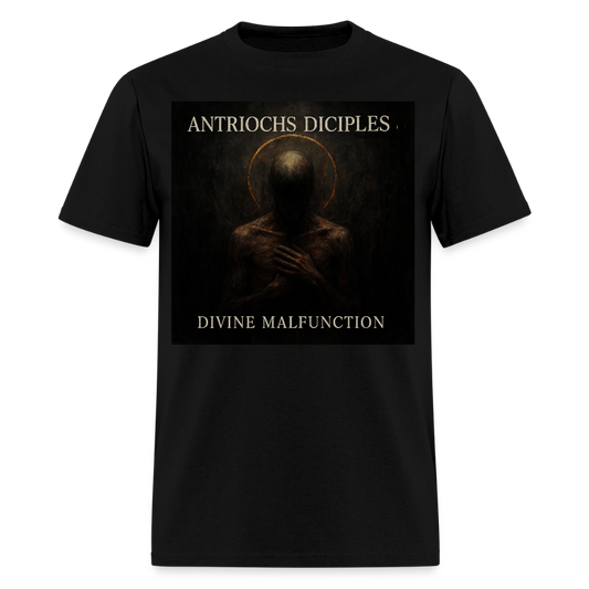 Antrioch's Disciples Divine Malfunction Men's T-Shirt | GILDAN 5000 - black