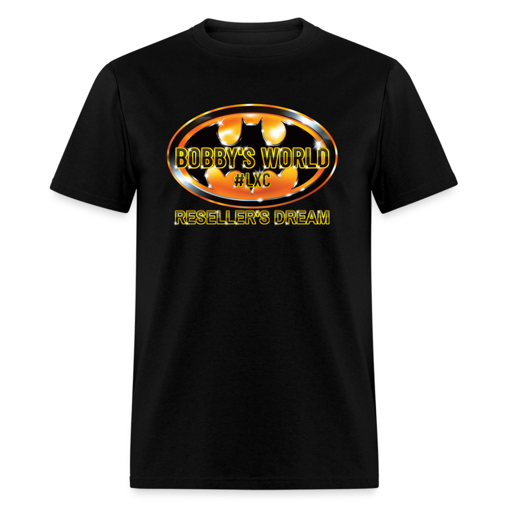 Bobby's World Reseller's Dream Unisex Classic T-Shirt - black