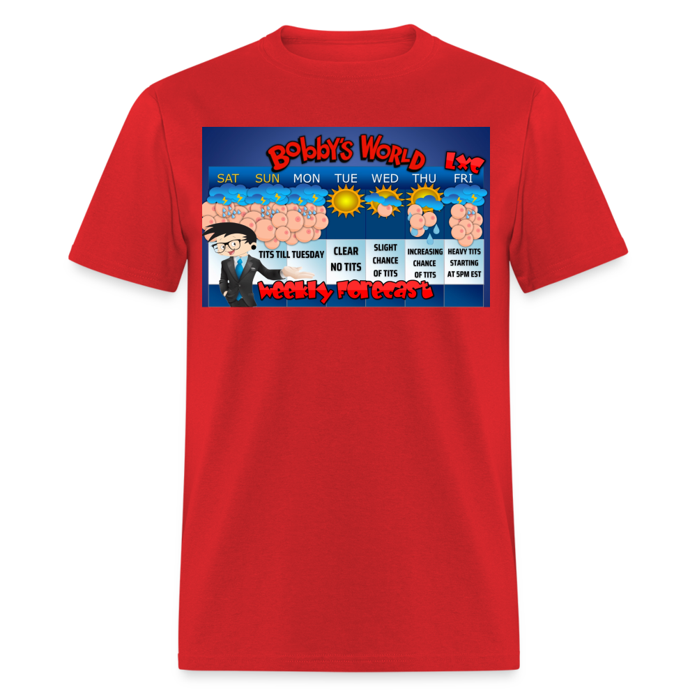 Bobby's World Tits till Tuesday Unisex Classic T-Shirt - red