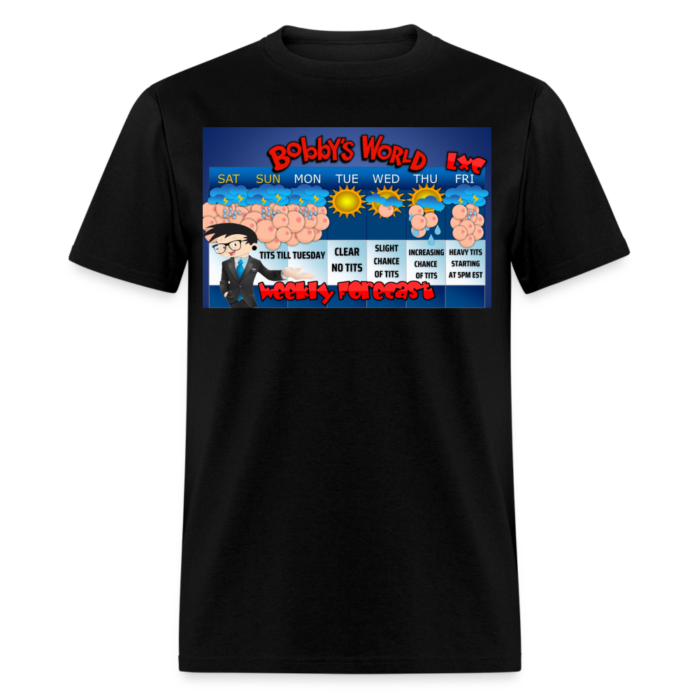 Bobby's World Tits till Tuesday Unisex Classic T-Shirt - black