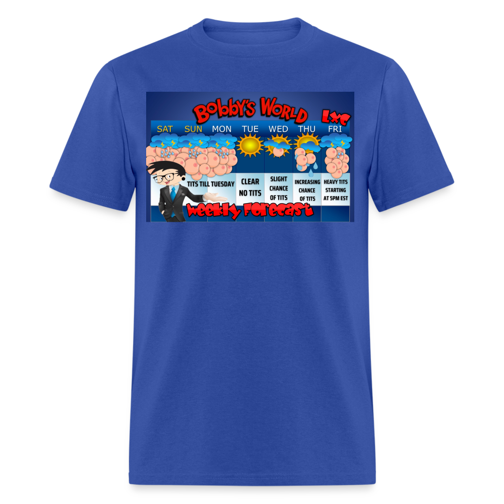 Bobby's World Tits till Tuesday Unisex Classic T-Shirt - royal blue