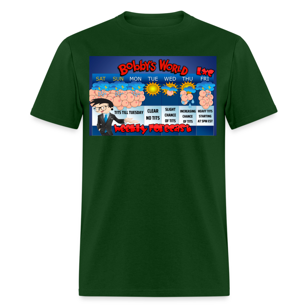 Bobby's World Tits till Tuesday Unisex Classic T-Shirt - forest green