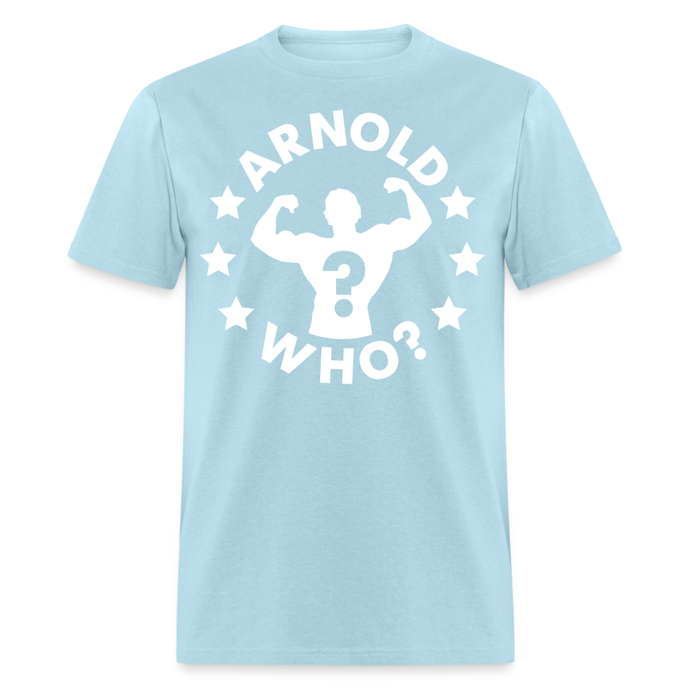 Robby Starr - Arnold Who - Unisex Classic T-Shirt - powder blue