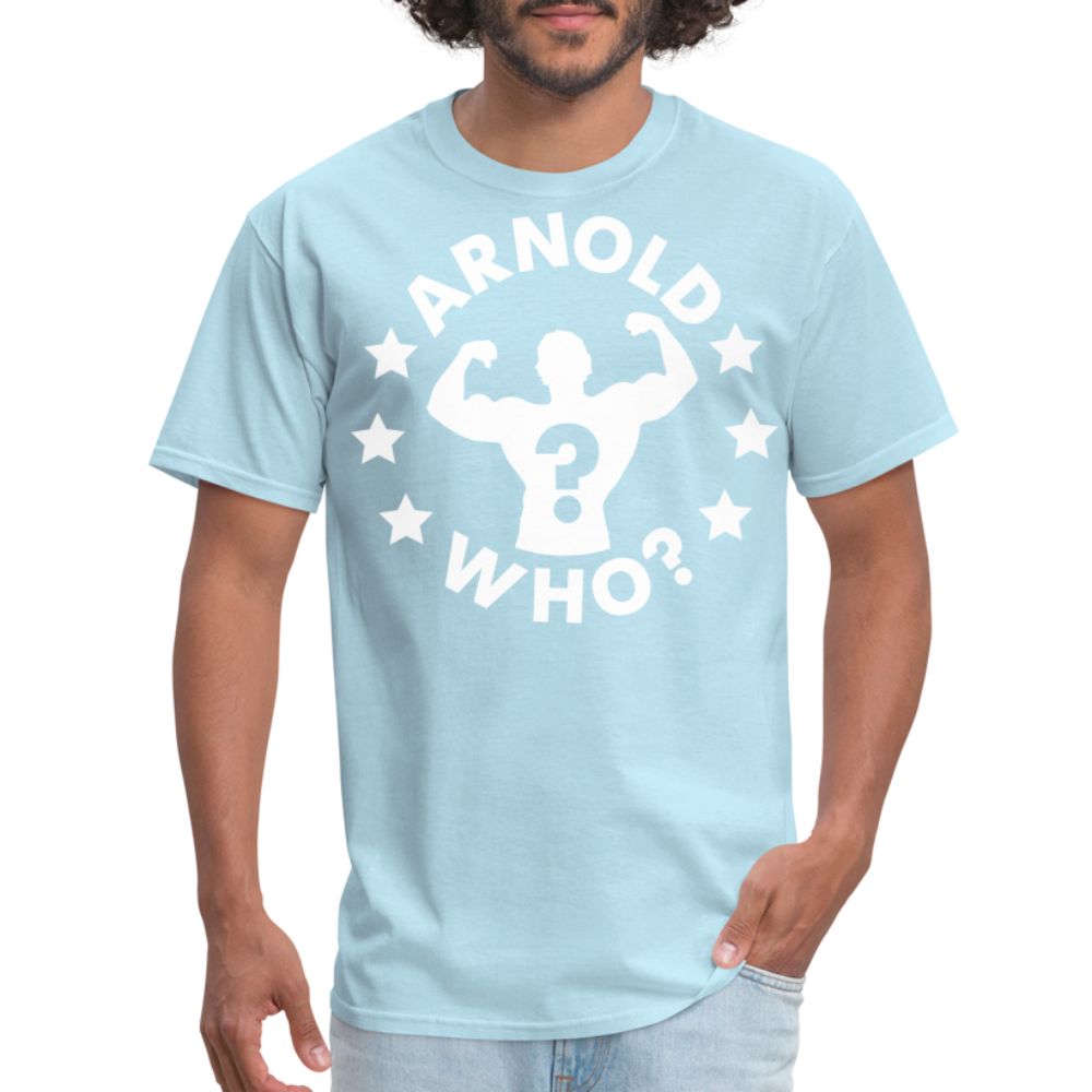 Robby Starr - Arnold Who - Unisex Classic T-Shirt - powder blue