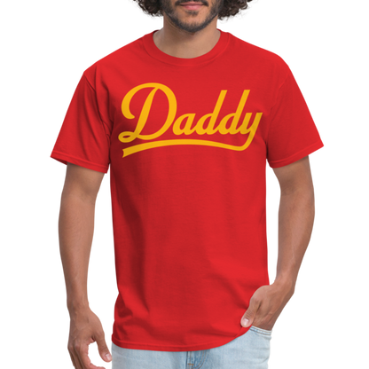 Daddy Unisex Classic T-Shirt - red