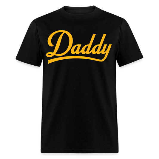 Daddy Unisex Classic T-Shirt - black